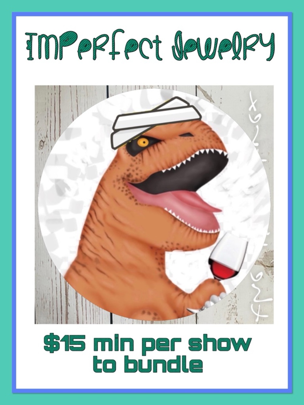 5/10-11 Imperfect Jewelry.  PLs READ $15 min to bundle between shows